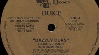 Duice - Dazzey Duks (Low Rider Mix)