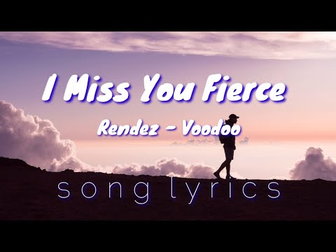 I Miss You Fierce - Rendez - Voodoo | Song Lyrics | Lyric Video | Epidemic Sound | Mami Joanne