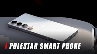 Polestar Revealed Its First Phone And It's A Doozy!