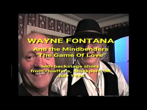 Wayne Fontana -  Game Of Love Live - Quaffer's Stockport 1996 - Unseen private footage