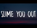 Drake Slime You Out Lyrics Ft SZA