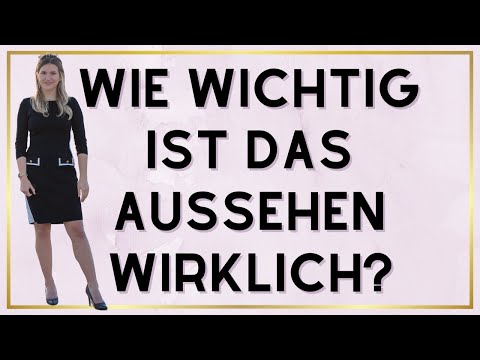 Wie wichtig ist das Aussehen wirklich? Wie wichtig ist Männern das Aussehen?