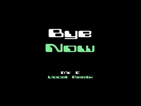 Deviant Robots - Bye Now (Mr E Vocal Remix) Teaser