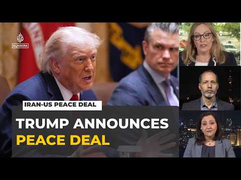 US and Iran reach peace deal to end war and lift naval blockade