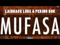 Laidback Luke & Peking Duk - Mufasa ( Radio ...