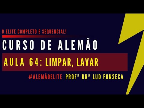 COMO DIZER LIMPAR E LAVAR [Curso Elite] [Aula #64]