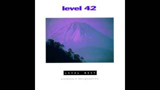 Level 42 - The Chant Has Begun