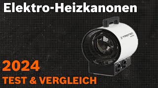 TOP–7. Die besten Elektro-Heizkanonen (Heizgebläse). Test & Vergleich 2024 | Deutsch