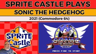 Sprite Castle Plays Sonic the Hedgehog (C64, 2021)