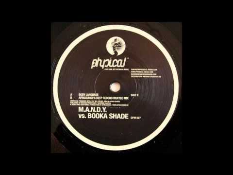 M.A.N.D.Y. vs. Booka Shade ‎– Body Language