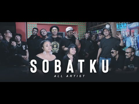 SOBATKU - ALL ARTIS (Official Music Video)