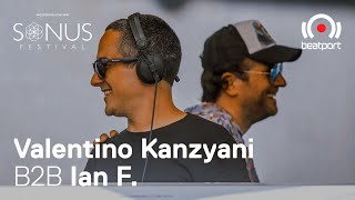 Valentino Kanzyani b2b Ian F - Live @ Sonus Festival 2019