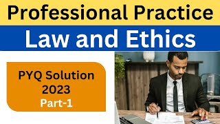 Part-1 II Professional Practice Law & Ethics II BEU II 7th Sem II PPLE II PYQ 2023 II Civil Engg