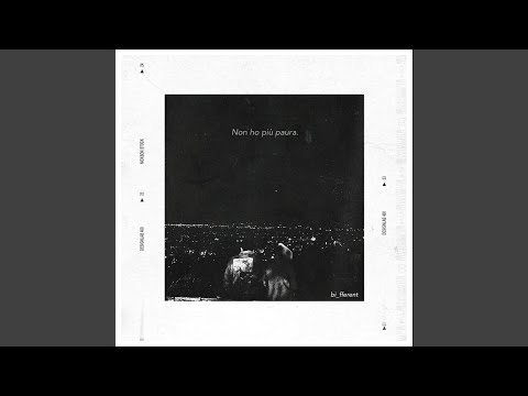 Non ho più paura.