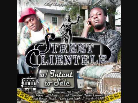 Street Clientele- Behind That Money