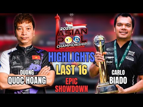LAST 16 | CARLO BIADO - DUONG QUOC HOANG | 2025 ASIAN POOL CHAMPIONSHIP | HIGHLIGHTS