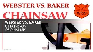 Webster vs. Baker - Chainsaw (Fred Baker Mix)
