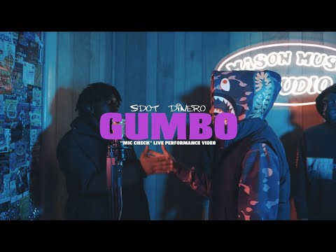 SDOT DINERO - GUMBO ("MIC CHE CK" LIVE PERFORMANCE) | SHOT BY @CHDENT