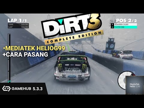 DIRT 3-GAMEHUB 5.3.3,MEDIATEK HELIO G99 GAMEPLAY+TOTURIAL INSTALL