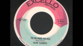 Slim Harpo - TE-NI-NEE-NI-NU - Excello Records R&B.wmv