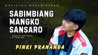 Download lagu Pinki Prananda – Sabimbiang Mangko Sansaro | Lagu Minang Terbaru 2026 mp3 Download lagu Pinki Prananda – Sabimbiang Mangko Sansaro | Lagu Minang Terbaru 2026 mp3