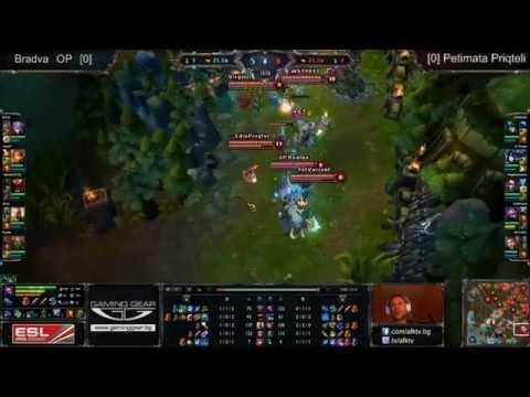 League of Legends, Eps сезон 7, Bradva OP vs Petimata Priqteli #16