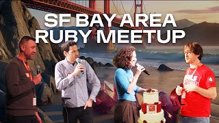 SF Bay Area Ruby Meetup - March 2024