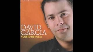 David Garcia   Agosto de Folia