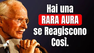 13 Segnali che la tua Aura è così Potente da Infastidire gli Altri | Carl Jung