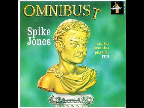 Spike Jones and The Band That Plays For Fun -  ah-1 ah-2 ah-Sunset Strip