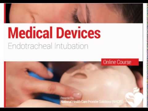 11. PALS - Medical Devices: Endotracheal Intubation