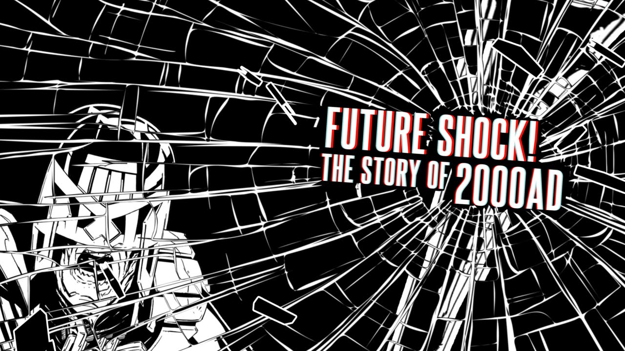 Future Shock! The Story of 2000AD Teaser