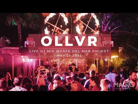 OLLVR live set from the Magic Paradise, Cafe Del Mar Phuket Pool Party May 2022