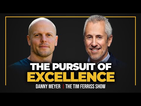 Danny Meyer, Founder of Shake Shack — How to Win, The 4 Quadrants of Performance, and More
