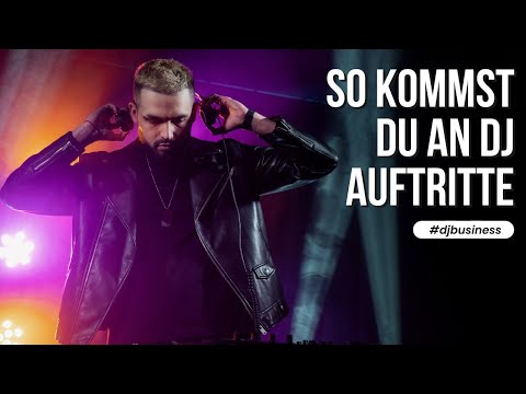 DJ Auftritte bekommen 🎧 DJ Tipp