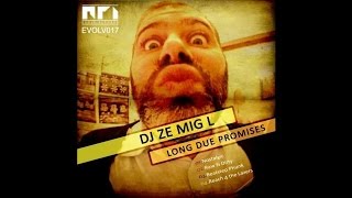 DJ Ze MigL - Nostalgic