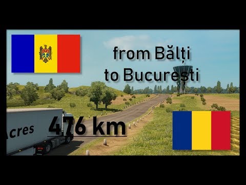 ETS2 #7 | Bălți (MD) - București (RO) | ProMods 2.26 + RusMap 1.8
