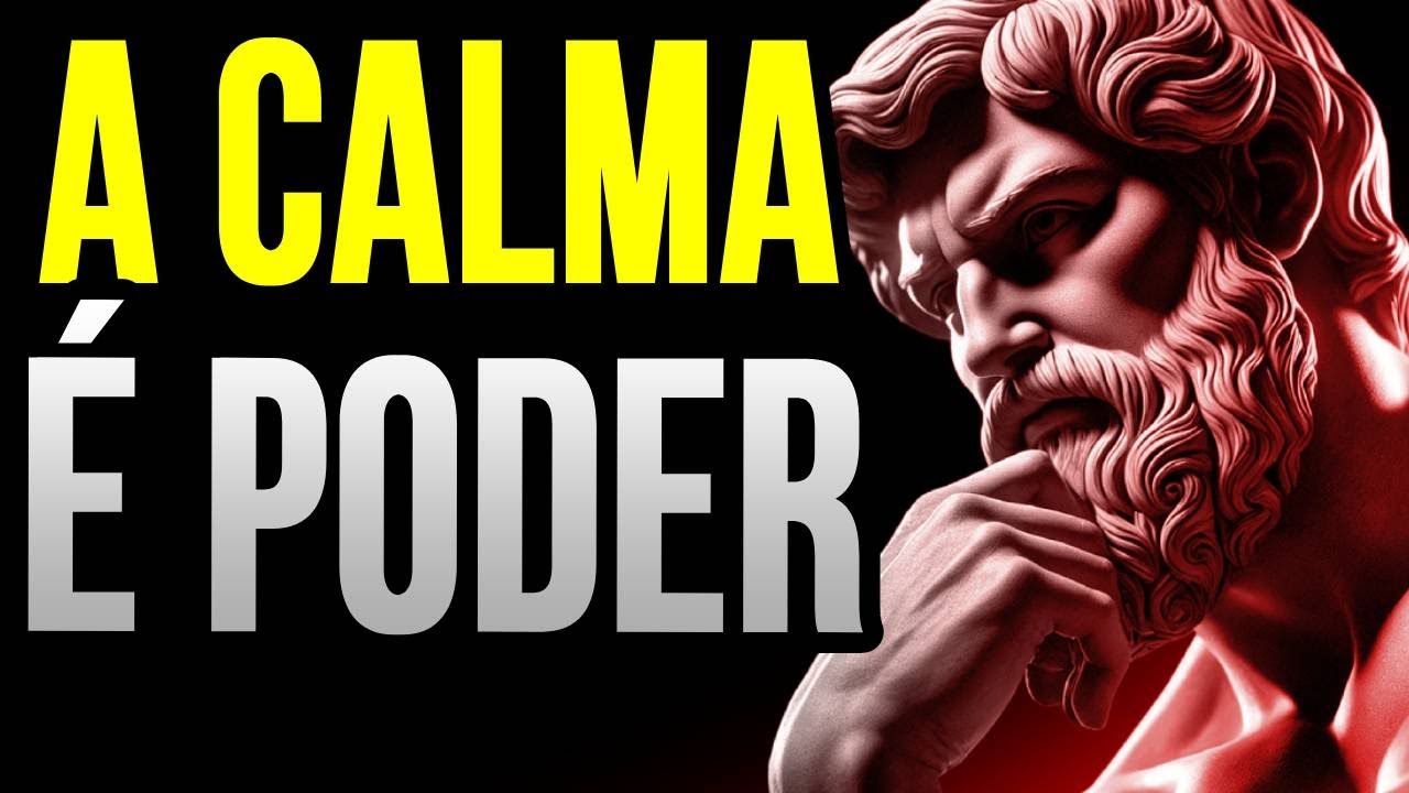VOCÊ Nunca Mais Vai Perder a CALMA:  ESTOICISMO