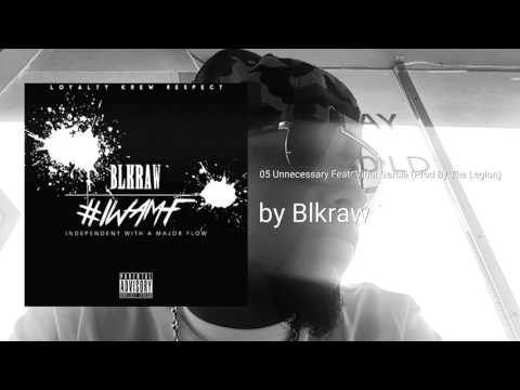 BLKRAW feat. Vidal Garcia - Unnecessary (Prod By The Legion) (Hot RnBass Music)