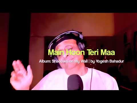 Main Hoon Teri Maa - Original Album Track