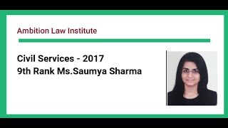 IAS Topper's Interview | Saumya Sharma | AIR-09, CSE 2017
