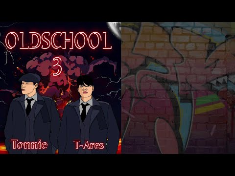 Old School 3 - Tonnie x T-Ares
