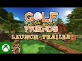 Golf With Your Friends Launch Trailer