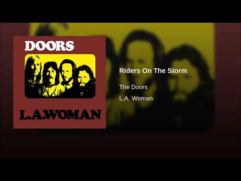 The Doors - Riders On The Storm ( 1971 )