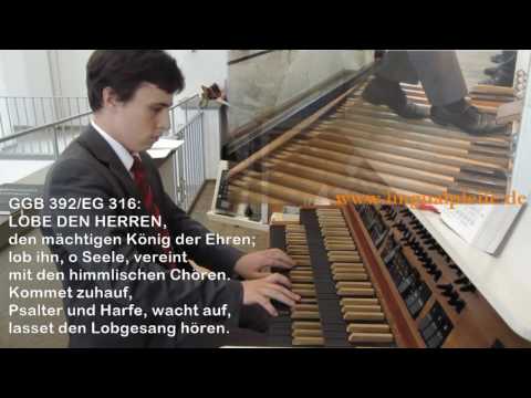 GGB 392/EG 316: Lobe den Herren / Praise to the Lord (mit Text!)
