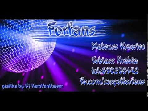 Forfans -  Trafiłaś ( K3 Remix ) 2015 PREMIERA