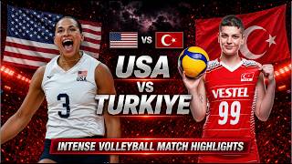 USA vs Turkiye Epic Volleyball Battle Highlights