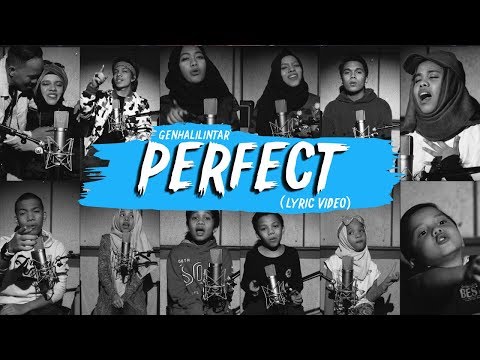 Ed sheeran perfect gen halilintar official lyric video