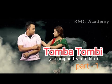"Tomba Tombi" Part-1 (a manipuri feature film)