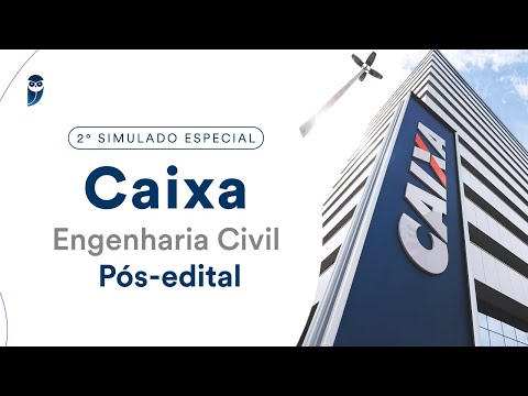 2º Simulado Especial Caixa - Engenharia Civil - Pós-Edital - Correção